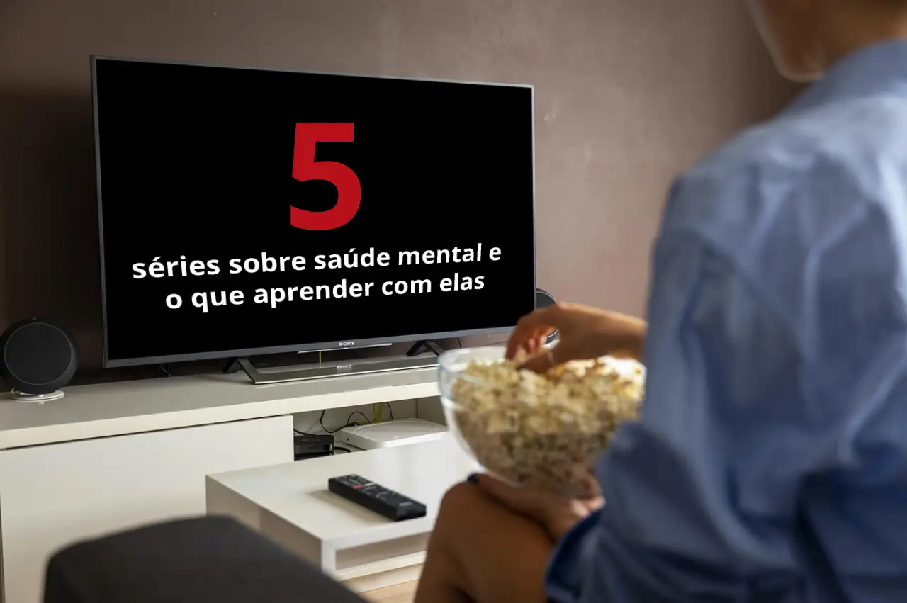 Séries sobre saúde mental