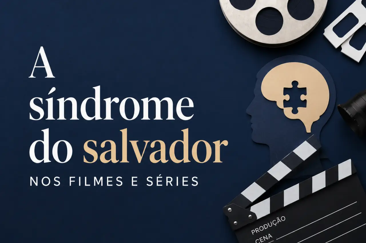 Leia mais sobre o artigo A síndrome do salvador nos filmes e séries: uma análise psicanalítica da necessidade de salvar o outro